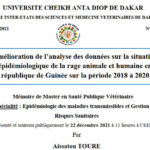 EISMV : Soutenance de Master : Amélioration de l’analyse des données de surveillance épidémiologique du charbon bactéridien chez les ruminants domestiques et les humains en République de Guinée, 2015-2020