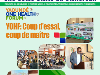 Cameroun : Newsletter 007 de la Plateforme Une Seule Santé est disponible !!!