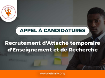 EISMV : Appel à candidatures – Recrutement d’Attachés temporaires d’Enseignement et de Recherche.